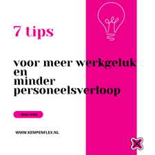 Vandaag geven we je 7 tips voor meer werkgeluk en minder personeelsverloop! 🍀😍👏